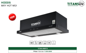 Máy hút mùi rút âm tủ TITAN-HMR70 TITANSEU
